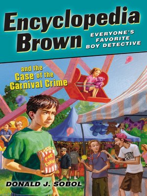 cover image of Encyclopedia Brown and the Case of the Carnival Crime